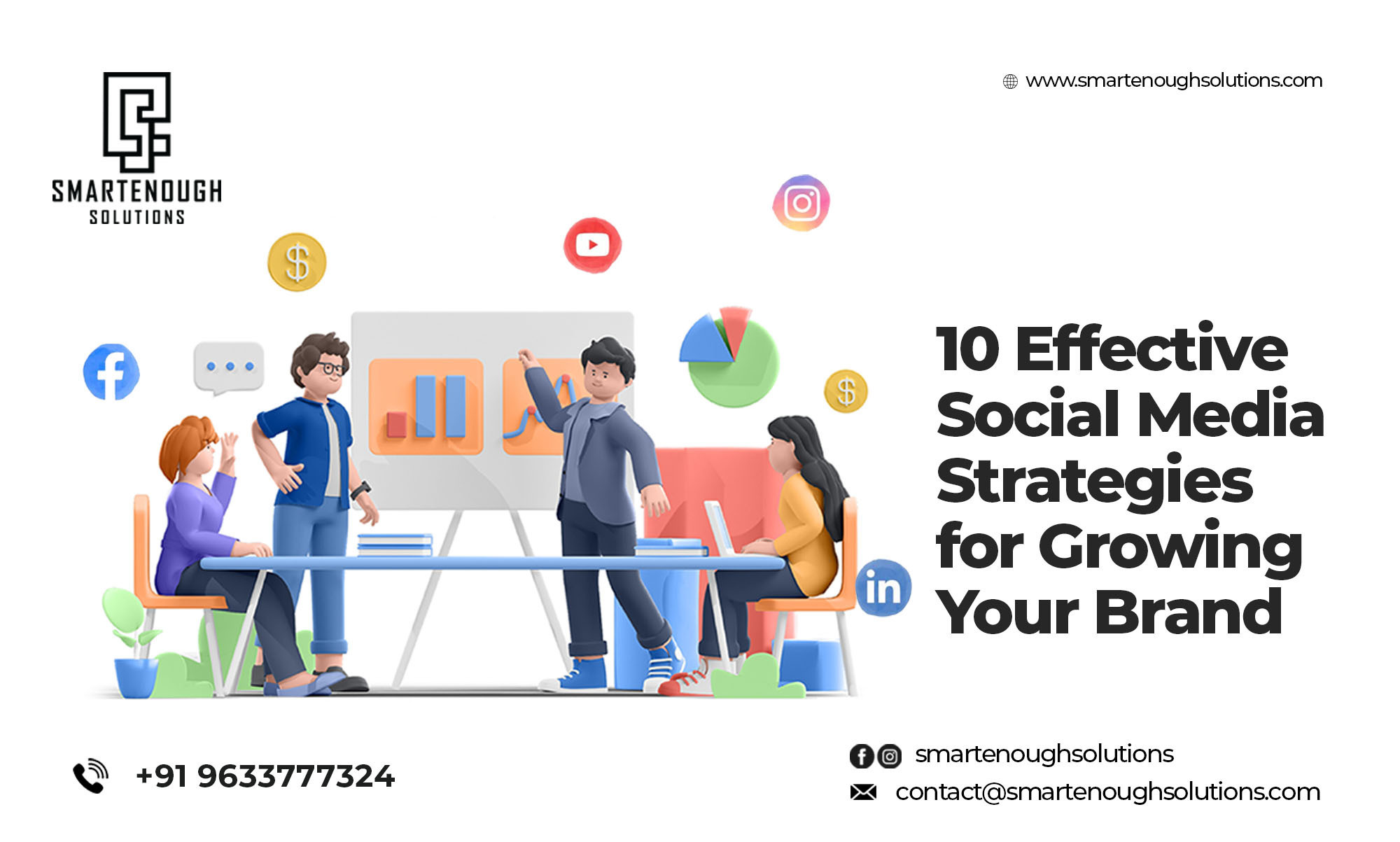 10 Effective Social Media Strategies For Growing Your Brand
