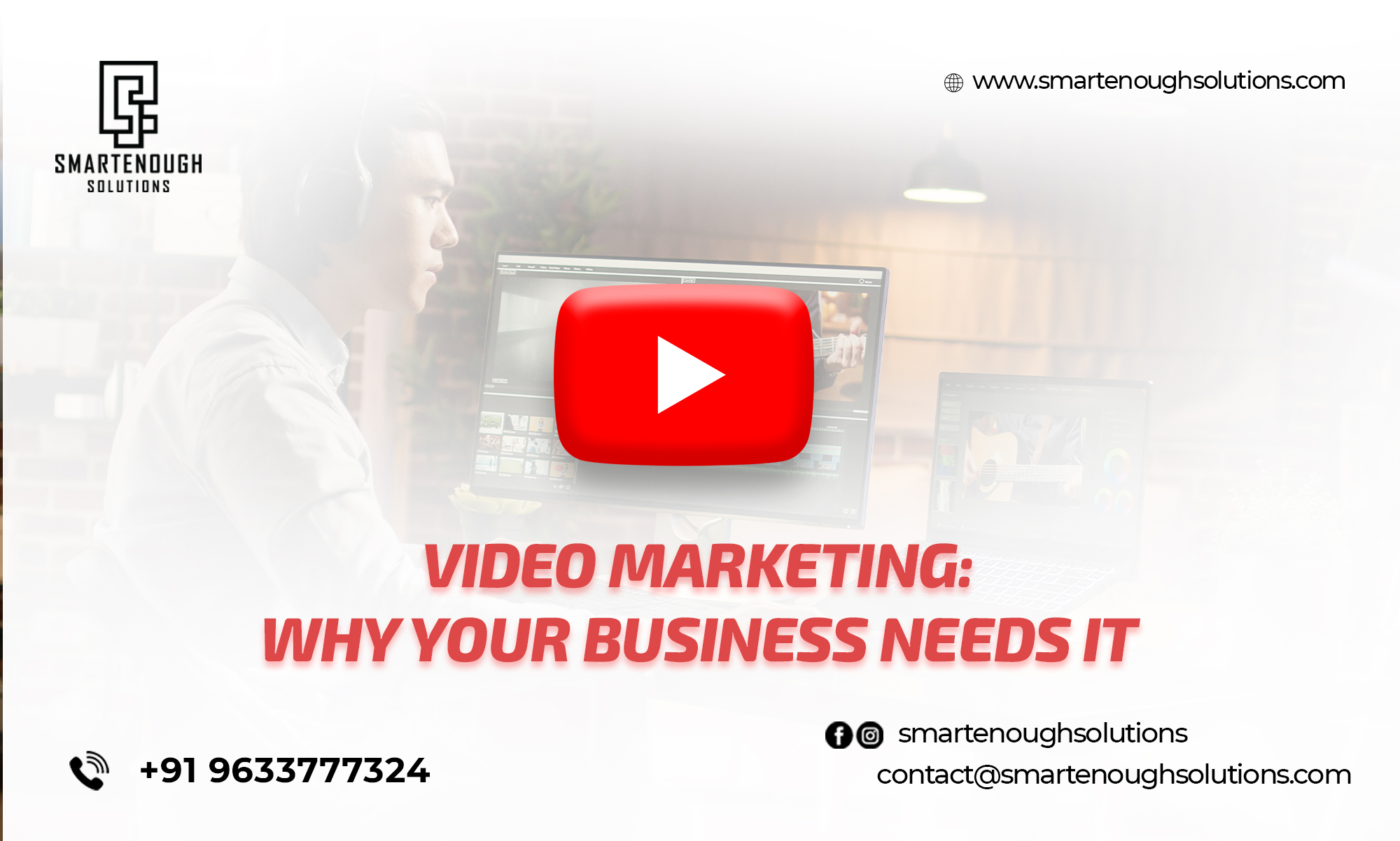 Video Marketing: Why Your Business Needs It