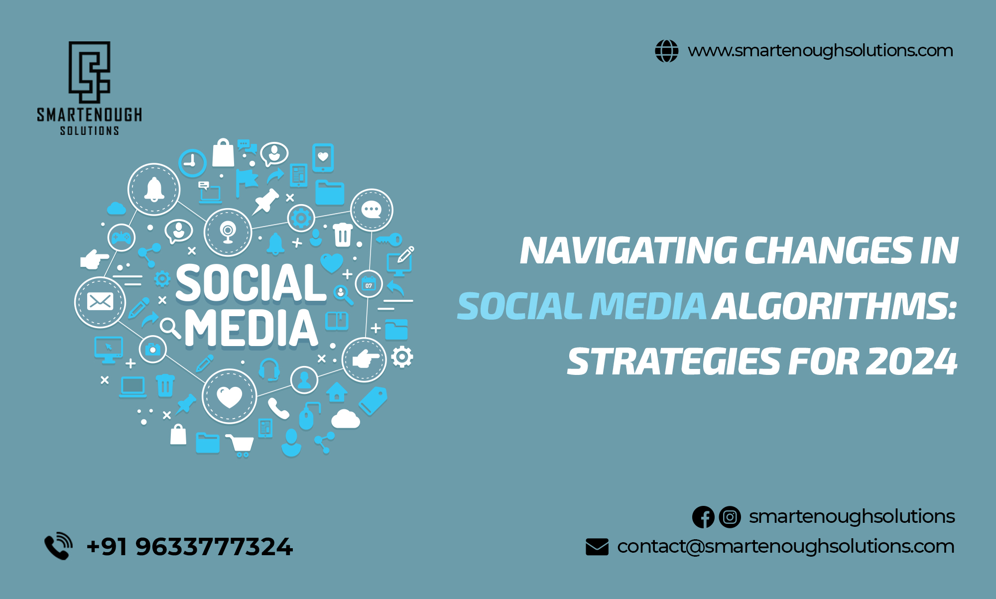 Navigating Changes in Social Media Algorithms: Strategies for 2024