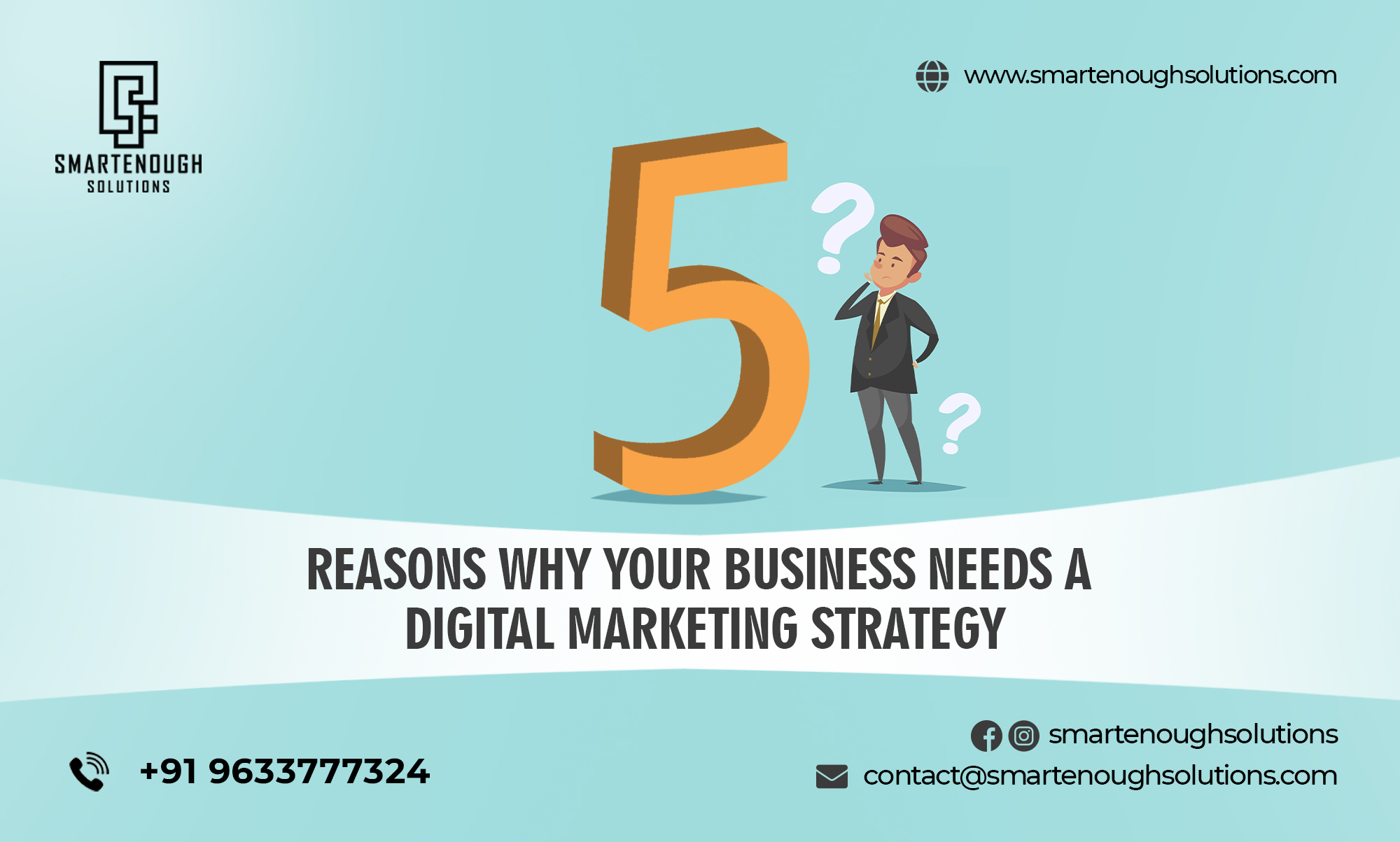 5 Reasons Why Your Business Needs a Digital Marketing Strategy