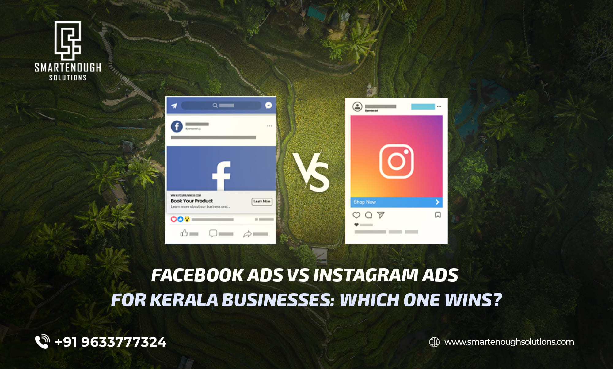 Facebook Ads vs. Instagram Ads for Kerala Businesses: Which One Wins?