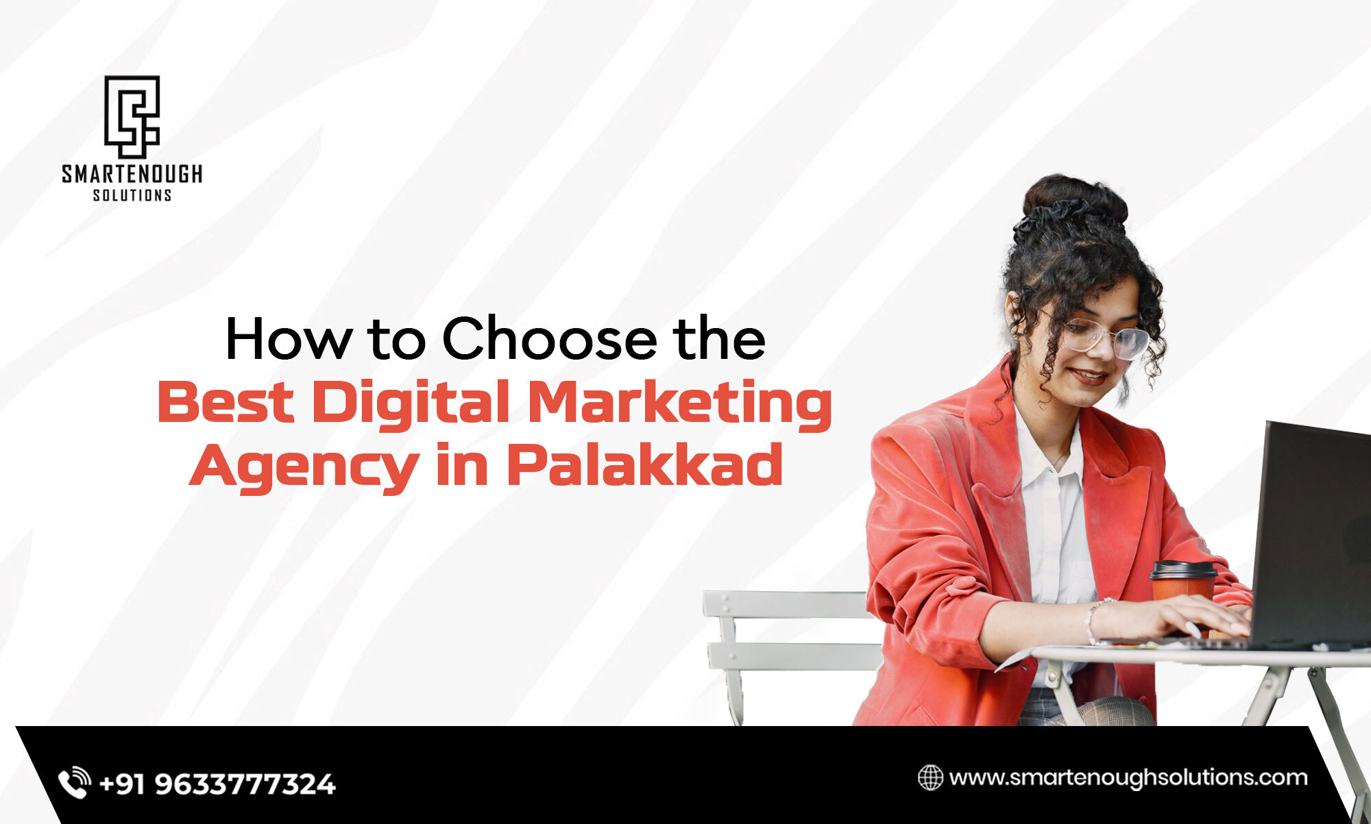 How to Choose the Best Digital Marketing Agency in Palakkad