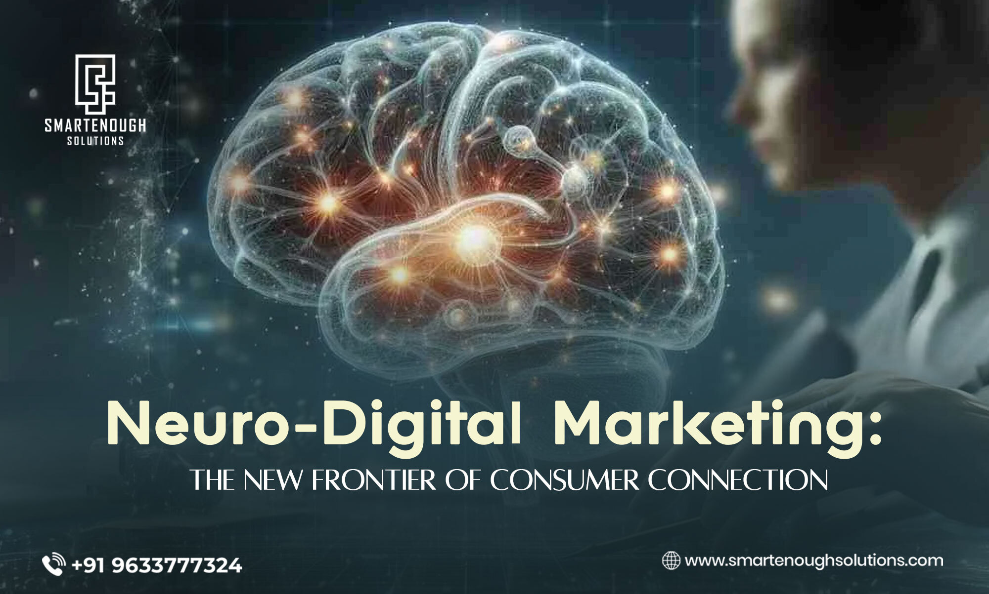 Neuro-Digital Marketing: The New Frontier of Consumer Connection